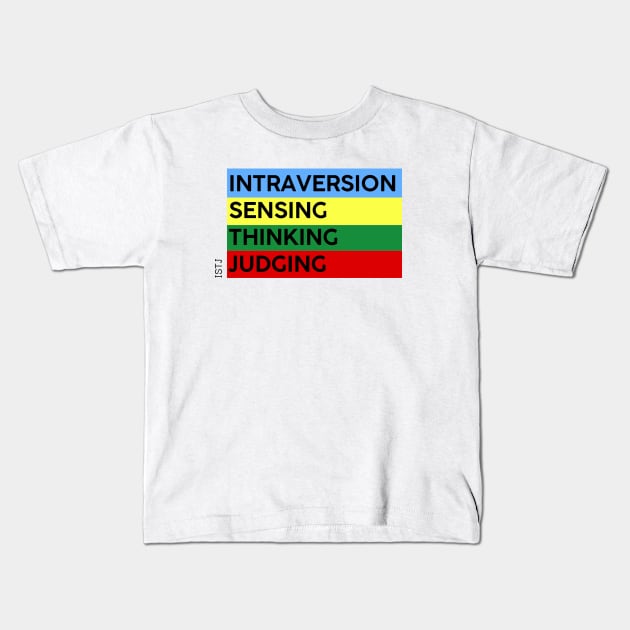 ISTJ - MBTI 16 personalities test Kids T-Shirt by felipesasaki